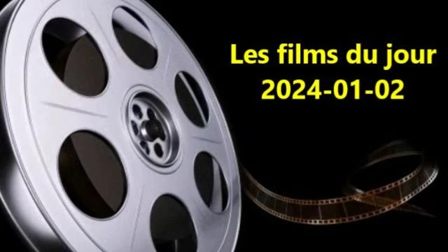 Les films du jour = 2024-01-02