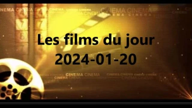 Les films du jour = 2024-01-20