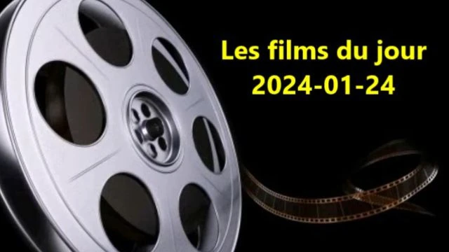 Les films du jour = 2024-01-24