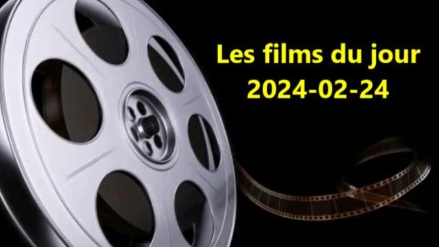 Les films du jour = 2024-02-24