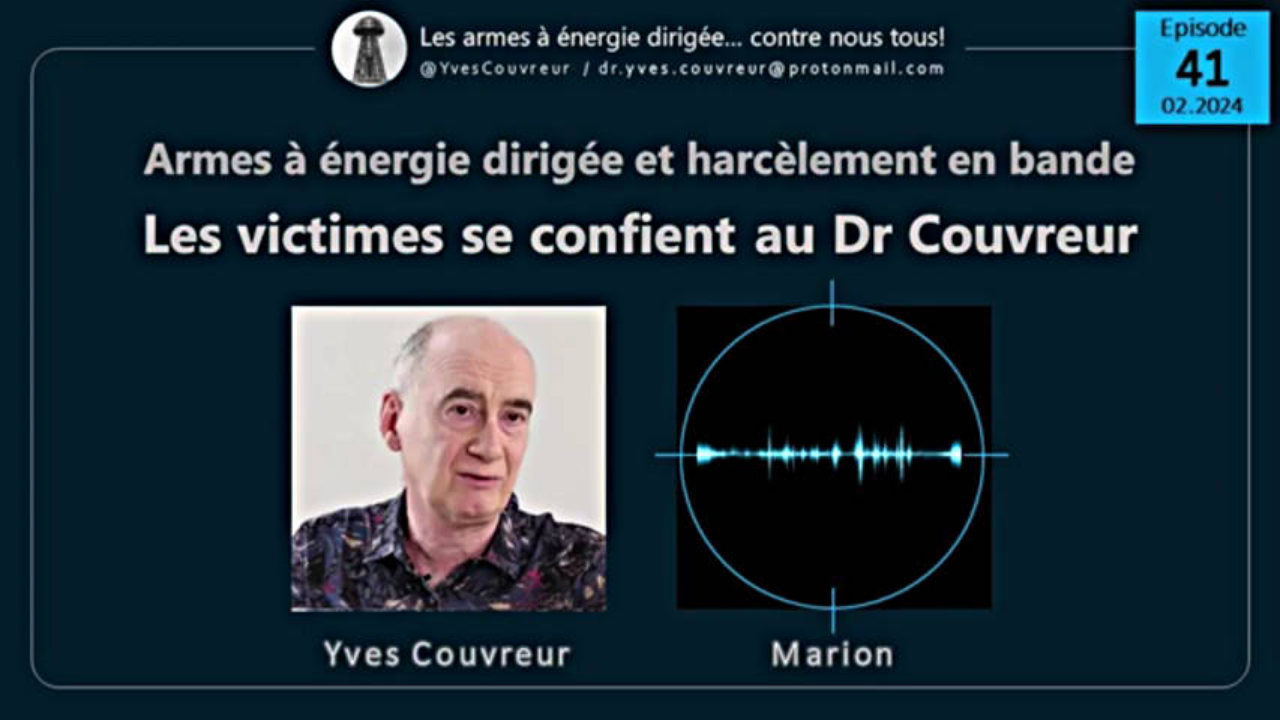 E41 Marion Dr Couvreur 022024 Victimes d'attaques electromagnetiques