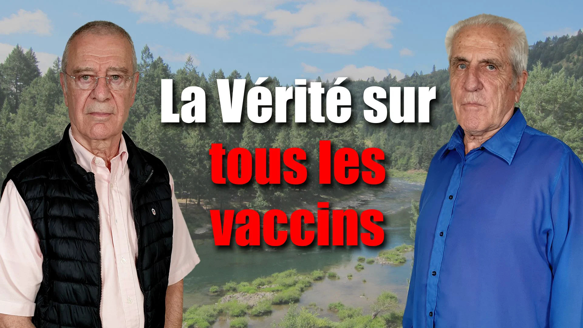 Vérité sur TOUS les vaccins !