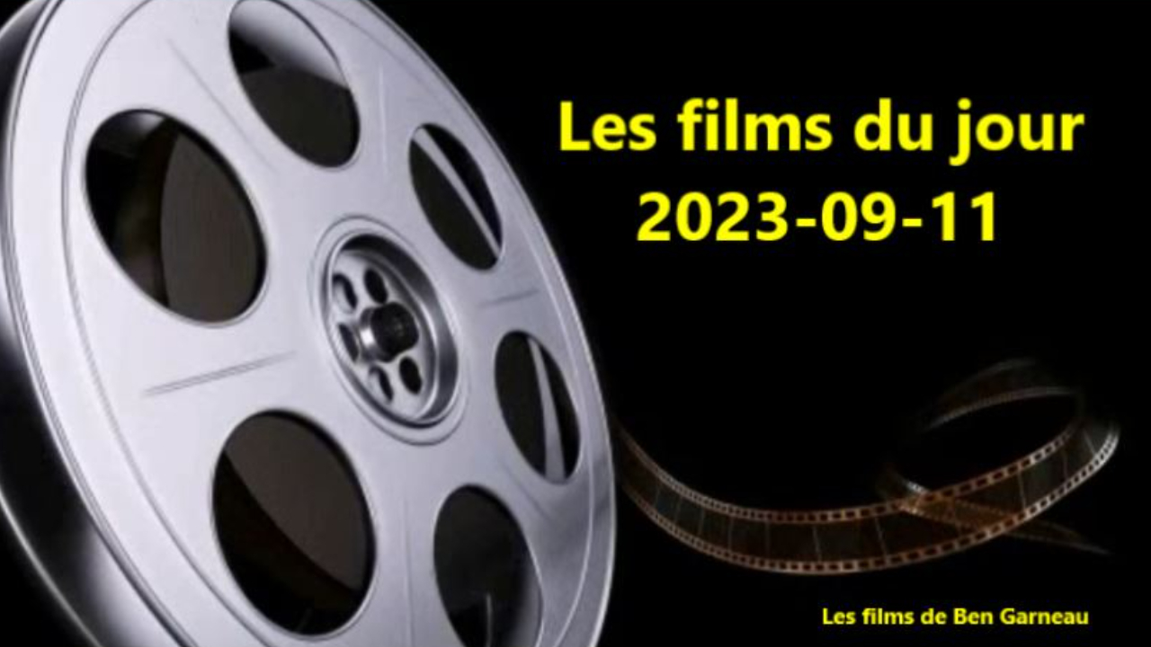 Les films du jour = 2023-09-11