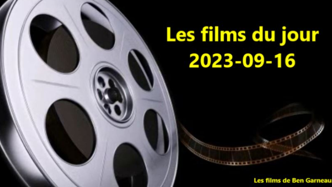 Les films du jour = 2023-09-16