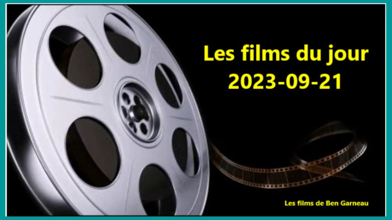 Les films du jour = 2023-09-21