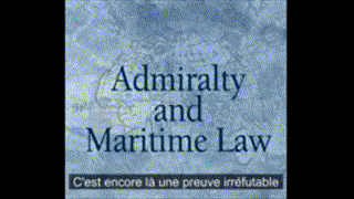 Les lois de l'Amiraute Lois Maritimes pourquoi personne ne connait
