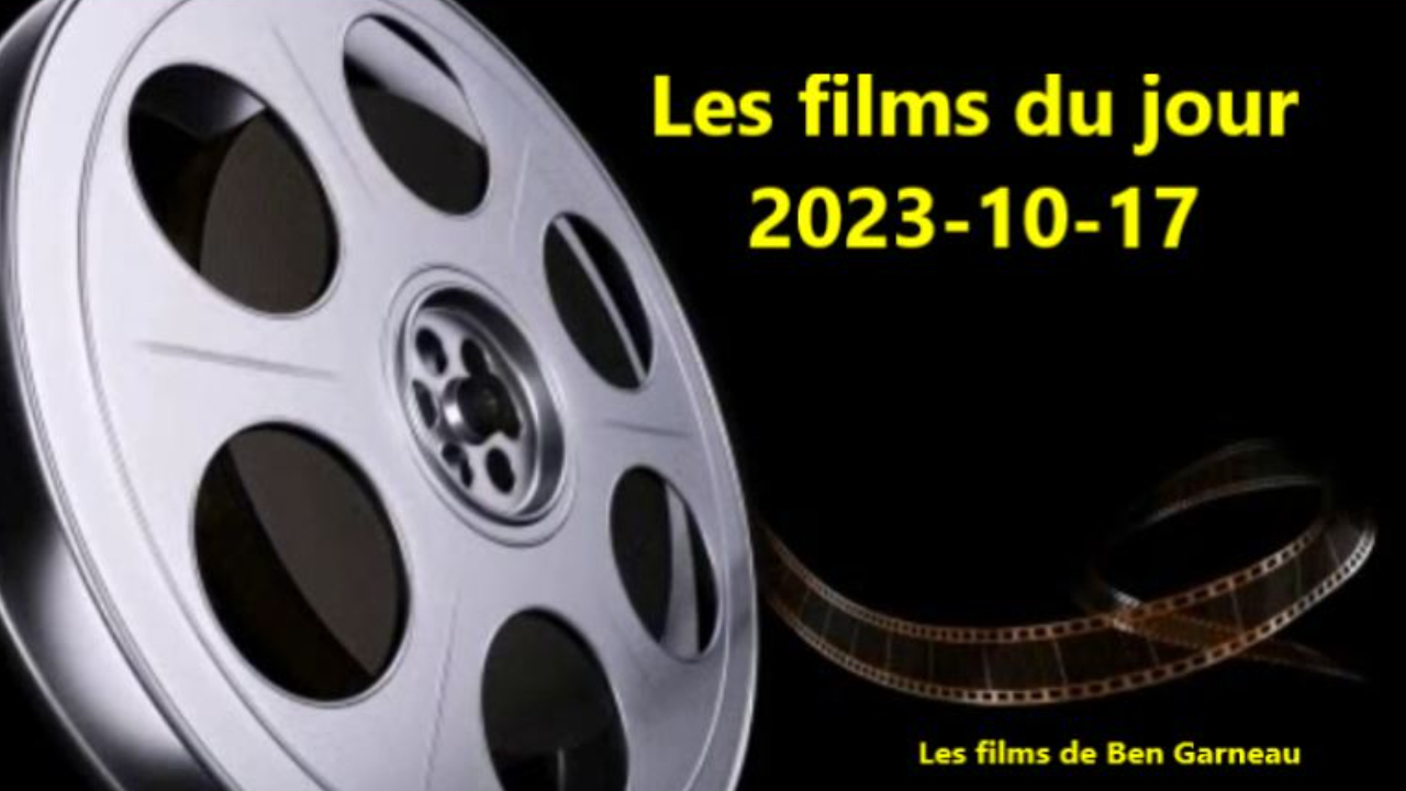 Les films du jour = 2023-10-17