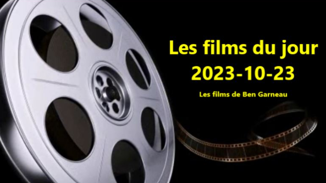 Les films du jour = 2023-10-23