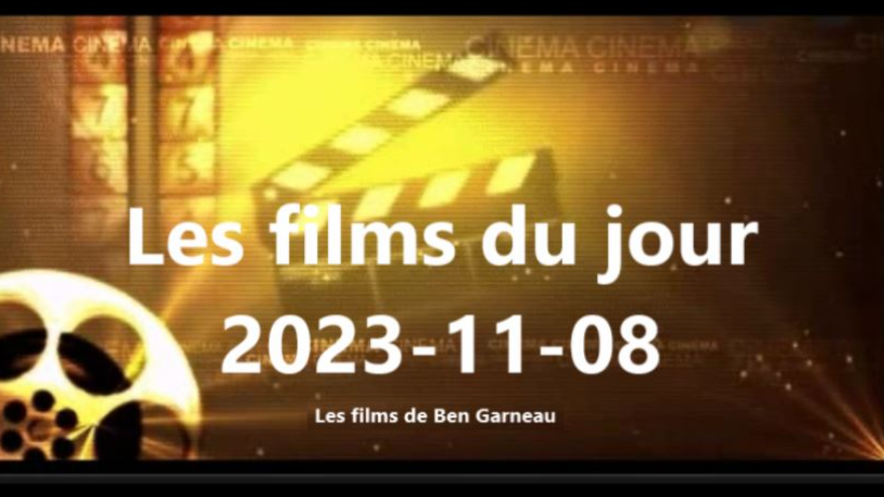 Les films du jour = 2023-11-08