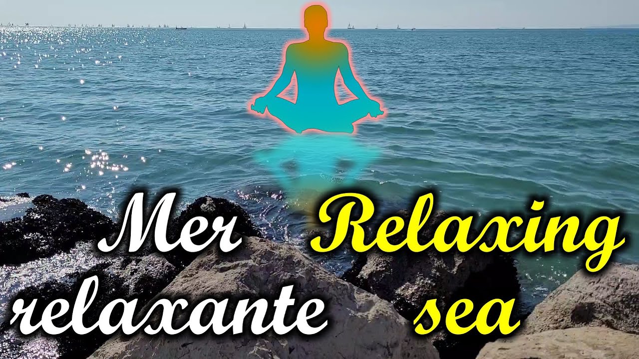 Mer relaxante