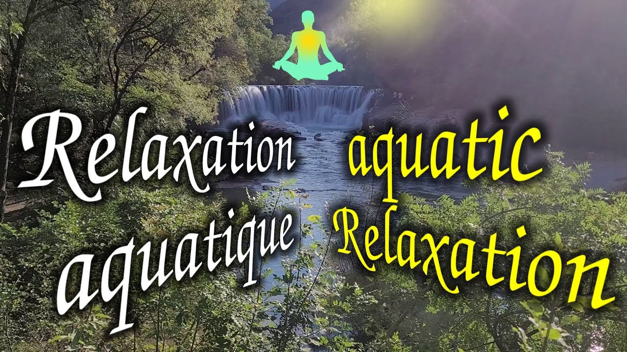 Relaxation aquatique