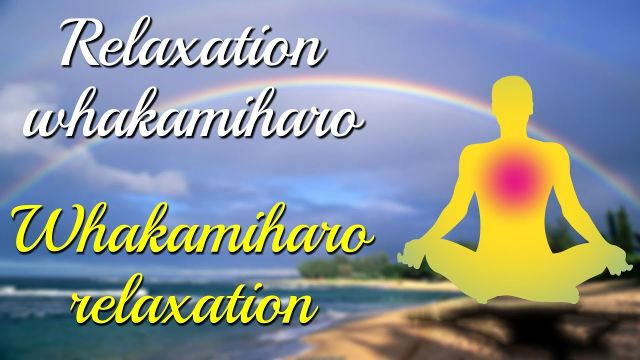 Relaxation whakamiharo