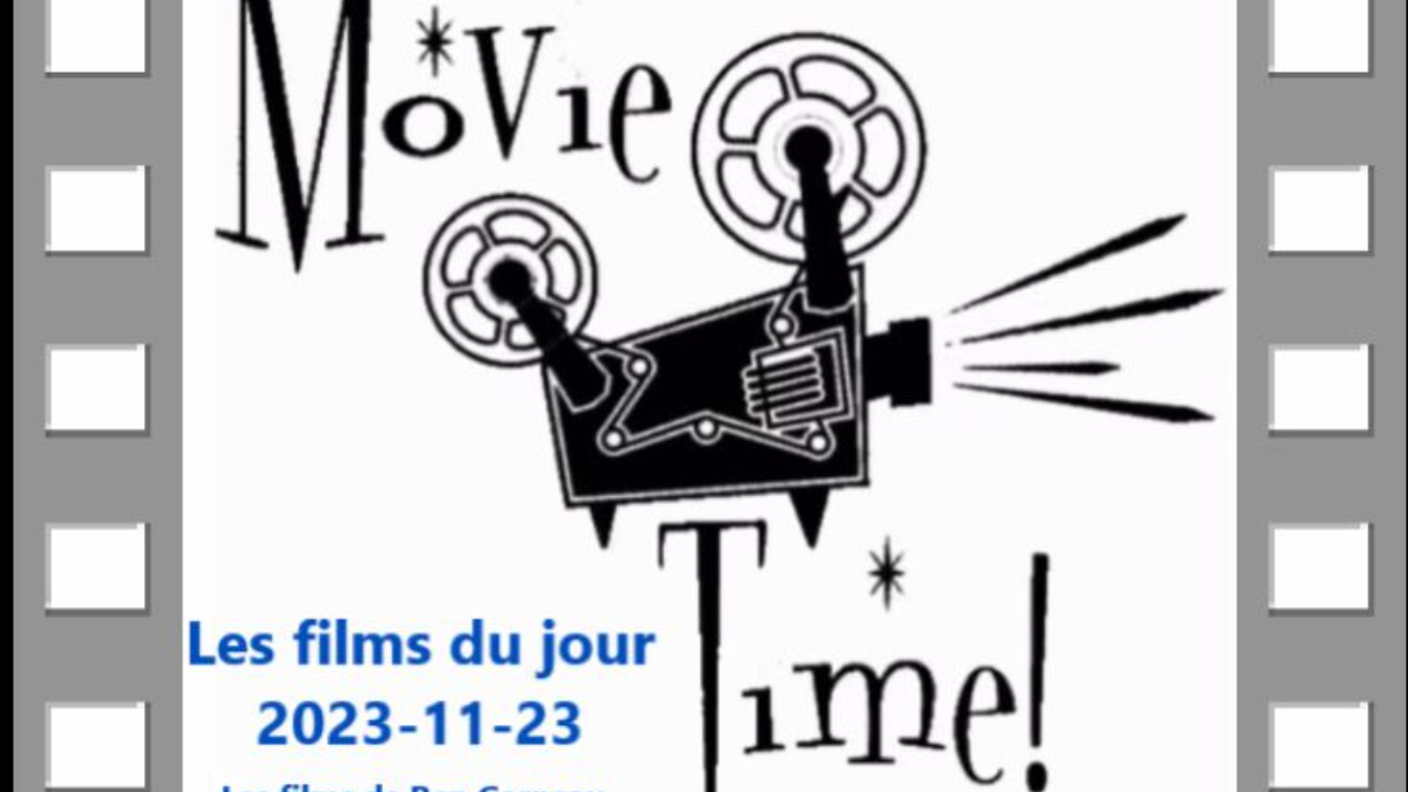 Les films du jour = 2023-11-23