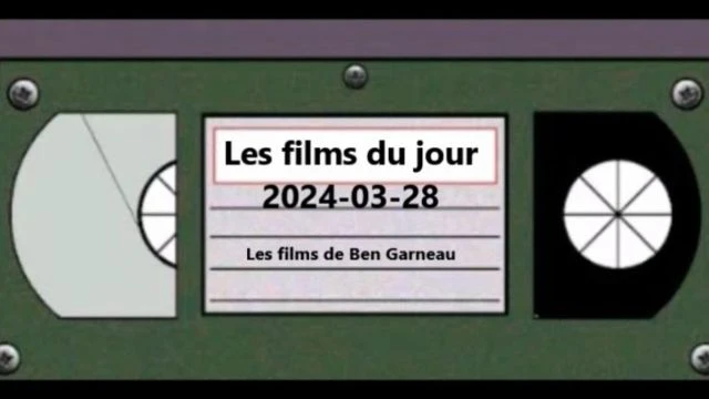 Les films du jour = 2024-03-28