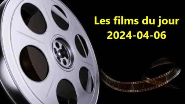 Les films du jour = 2024-04-06