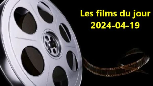 Les films du jour = 2024-04-19