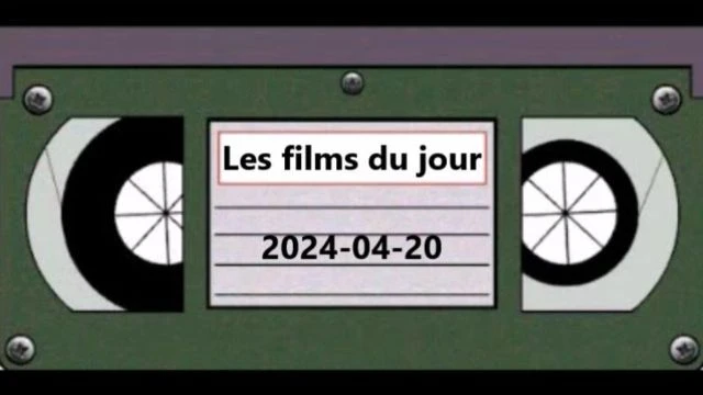 Les films du jour = 2024-04-20