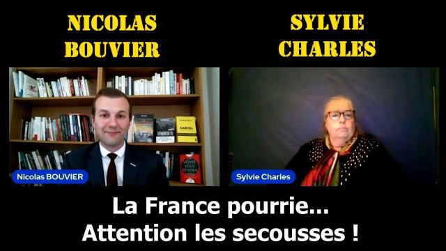 Les dessous de la France pourrie - Sylvie Charles - Nicolas Bouvier - Revelations Deep State