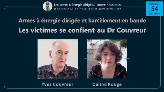 E54 Celine Rouge Dr Couvreur 052024 Victimes d'attaques electromagnetiques