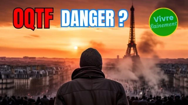 OQTF Danger - Vivre Sainement