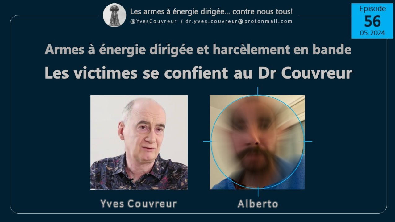 E56 Alberto Dr Couvreur 052024 Victimes d'attaques electromagnetiques