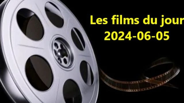 Les films du jour = 2024-06-05