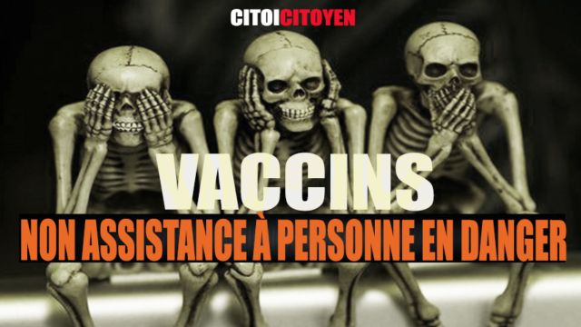 Vaccins Non assistance à personne en danger