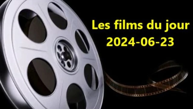 Les films du jour = 2024-06-23