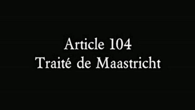 Etienne Chouard - L'arnaque de l'article 104 du Traite de Maastricht