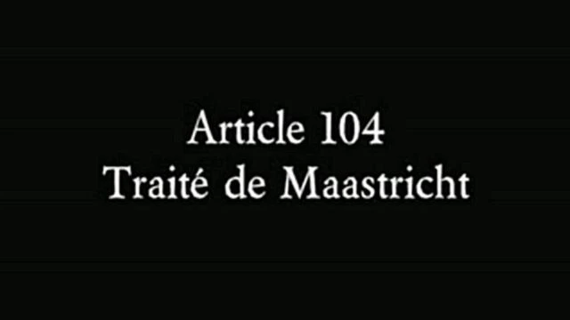 Etienne Chouard - L'arnaque de l'article 104 du Traite de Maastricht