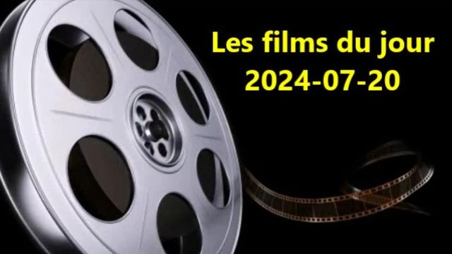 Les films du jour = 2024-07-20