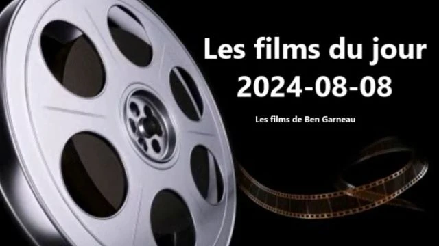 Les films du jour = 2024-08-08