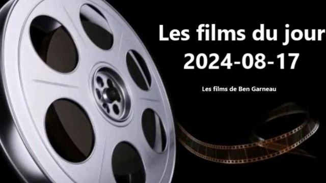 Les films du jour = 2024-08-17