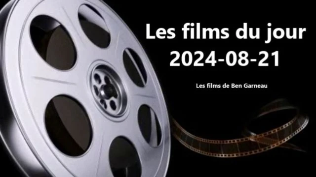 Les films du jour = 2024-08-21