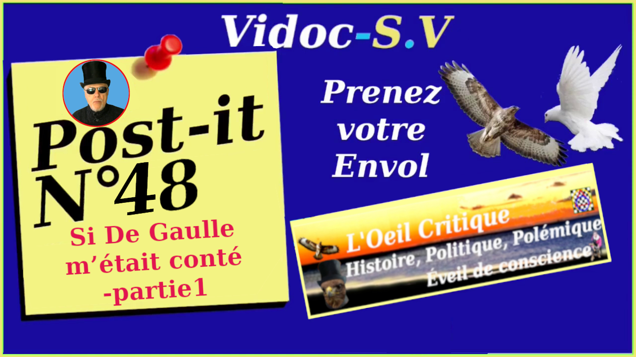 Post-it_N°48-Si De Gaulle m’était conté-partie1