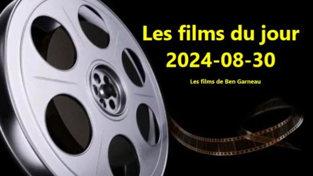 Les films du jour = 2024-08-30