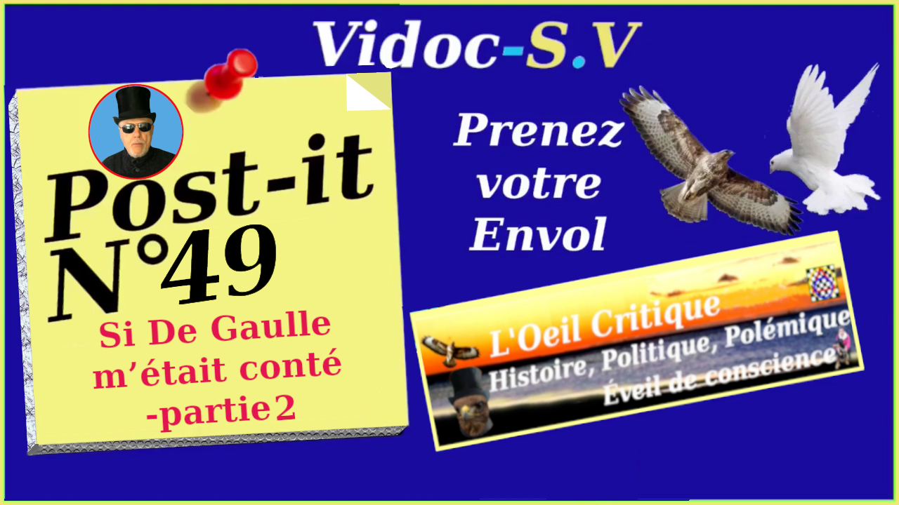 Post-it_N°49-Si De Gaulle m’était conté-partie2