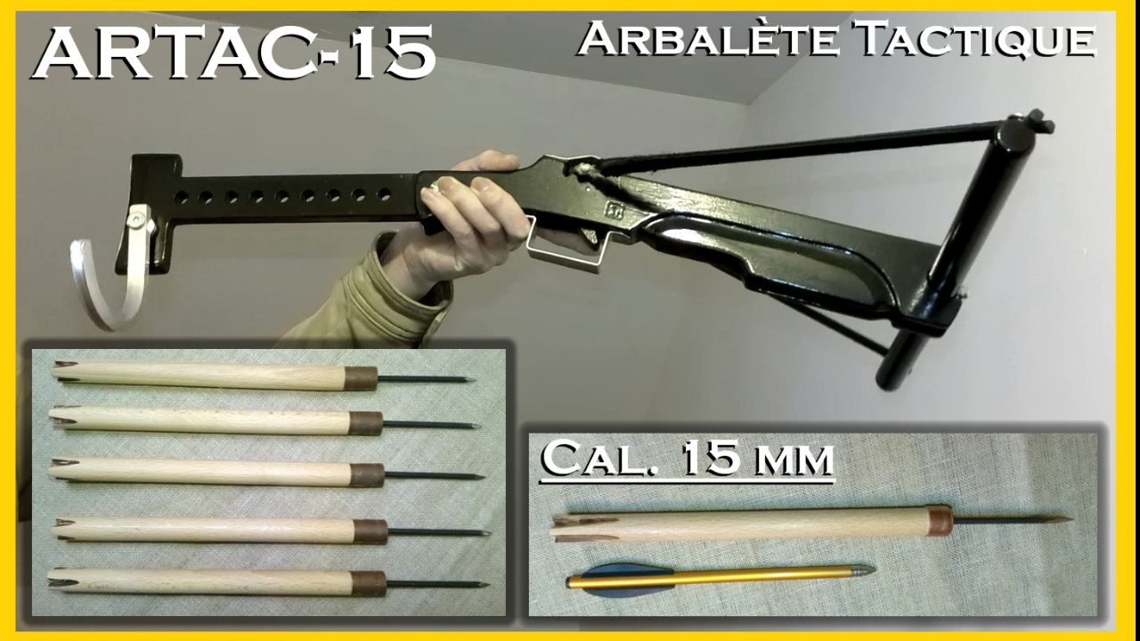 L'ARBALÈTE ARTAC-15 - Calibre 15 mm