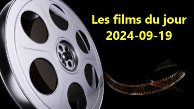 Les films du jour = 2024-09-19