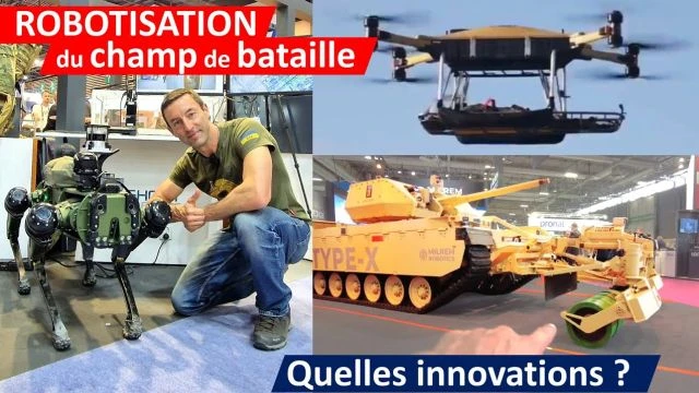 Robots Militaires le TOP des innovations du salon Eurosatory deja en Ukraine ou Israel