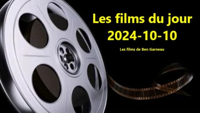 Les films du jour = 2024-10-10