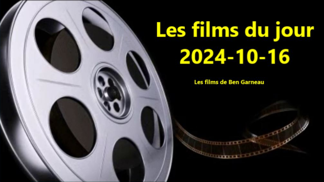 Les films du jour = 2024-10-16