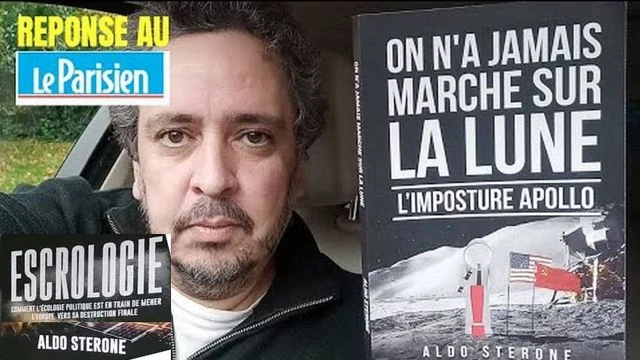 Reponse a l'article du Parisien - On a JAMAIS marche sur la Lune - Aldo Sterone