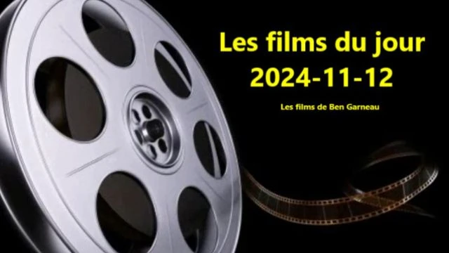 Les films du jour = 2024-11-12