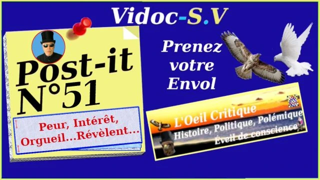 Post-it_N°51-Peur, Intérêt, Orgueil... Révèlent...