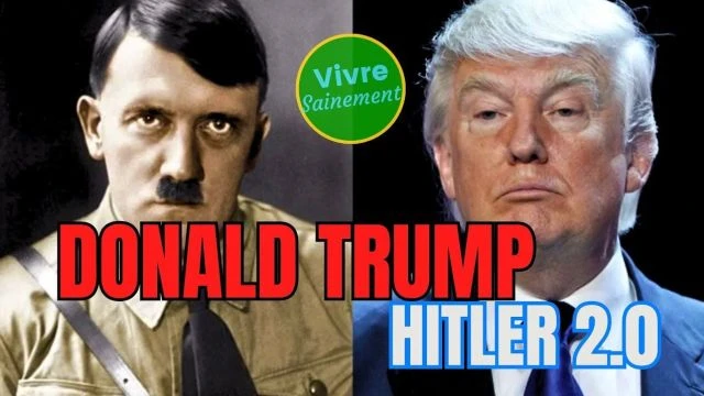 Donald Trump Hitler 2_0 - Vivre Sainement