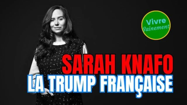 Sarah Knafo la Trump francaise et la meuf a zemmour - Vivre Sainement