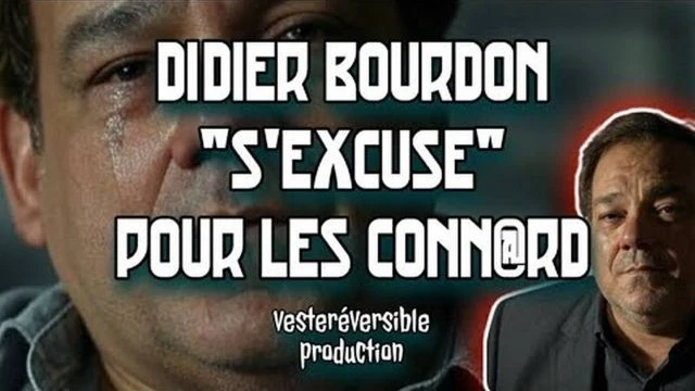 didier bourdon s'excuse aupres des connards de francais - Pipo ou pas