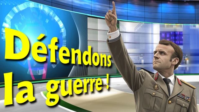 Défendons la guerre !