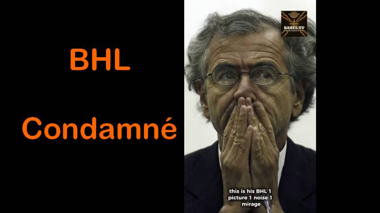 BHL le philosophe de guerre condamne a 33 ans de prison la fin d'une imposture
